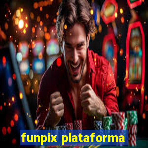 funpix plataforma